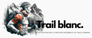Trail Blanc